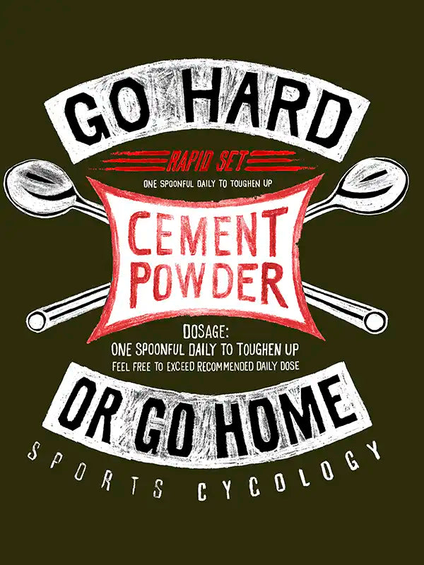 Go Hard Or Go Home Men's Green Long Sleeve T shirt  Graphic Close up | Cycology AUS